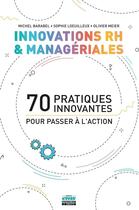 Couverture du livre « Innovations RH et managériales » de Olivier Meier et Michel Barabel et Sophie Loeuilleux aux éditions Ems