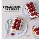 Couverture du livre « Les financiers desserts » de Jean-Luc Sady aux éditions Marabout