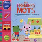 Couverture du livre « Mes premiers mots ; j'apprends avec des stickers ! » de Fhiona Galloway aux éditions Hemma