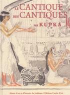 Couverture du livre « Le cantique des cantiques » de F Kupka aux éditions Cercle D'art