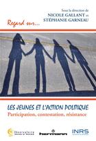 Couverture du livre « Les jeunes et l'action politique » de Nicole Gallant et Stephanie Garneau aux éditions Hermann