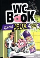 Couverture du livre « Wc book spécial jeux (édition 2022) » de Pascal Petiot aux éditions Sand