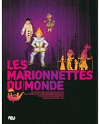 Couverture du livre « Les marionnettes du monde » de  aux éditions Reunion Des Musees Nationaux