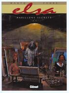 Couverture du livre « PAPILLONS SECRETS » de Pierre Makyo et Faure aux éditions Glenat