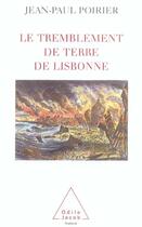 Couverture du livre « Le tremblement de terre de Lisbonne » de Jean-Paul Poirier aux éditions Odile Jacob
