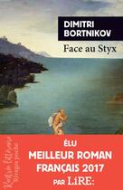 Couverture du livre « Face au Styx » de Dimitri Bortnikov aux éditions Rivages