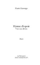 Couverture du livre « Hymne d'espoir » de Kasongo-H aux éditions Le Manuscrit