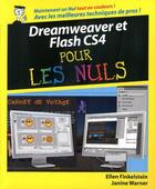Couverture du livre « Dreamweaver et flash cs4 pour les nuls » de Warner/Finkelstein aux éditions First Interactive