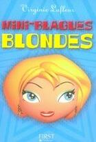 Couverture du livre « Mini-blagues blondes » de Virginie Lafleur aux éditions First