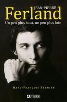 Couverture du livre « Jean-Pierre Ferland » de Marc-Francois Bernier aux éditions Editions De L'homme