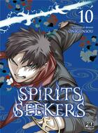 Couverture du livre « Spirits seekers Tome 10 » de Onigunsou aux éditions Pika