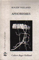 Couverture du livre « Aphorismes » de Roger Vailland aux éditions Le Temps Des Cerises