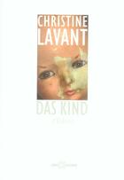 Couverture du livre « Das kind » de Christine Lavant aux éditions Leo Scheer
