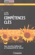 Couverture du livre « Les Competences Cles » de Gregoire Evequoz aux éditions Liaisons