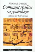 Couverture du livre « Comment realiser sa genealogie » de  aux éditions Cabedita