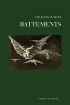 Couverture du livre « Battements » de Francois Dumont aux éditions Éditions Du Noroît