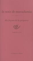 Couverture du livre « La noix de macadamia, dix façons de la préparer » de Nathalie Le Foll aux éditions Epure