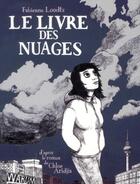 Couverture du livre « Le livre des nuages » de Fabienne Loodts aux éditions Warum