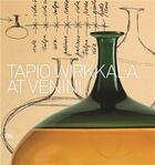 Couverture du livre « Tapio Wirkkala at Venini » de Marino Barovier aux éditions Skira