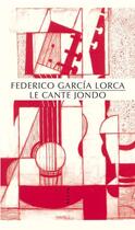 Couverture du livre « Cante jondo » de Federico Garcia Lorca aux éditions Allia