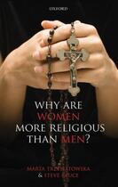 Couverture du livre « Why are Women more Religious than Men? » de Bruce Steve aux éditions Oup Oxford