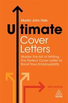 Couverture du livre « ULTIMATE COVER LETTERS 5TH EDITION - MASTER THE ART OF WRITING » de Martin John Yate aux éditions Kogan Page