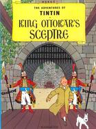 Couverture du livre « The adventures of Tintin t.8 ; king Ottokar's sceptre » de Herge aux éditions Casterman