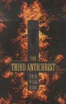 Couverture du livre « The third antichrist » de Mario Reading aux éditions Atlantic Books