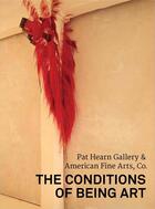 Couverture du livre « The conditions of being art » de Jeannine Tang aux éditions Dap Artbook