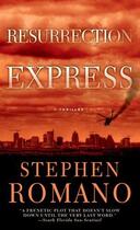 Couverture du livre « Resurrection Express » de Romano Stephen aux éditions Gallery Books