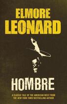 Couverture du livre « Hombre » de Elmore Leonard aux éditions Orion Digital