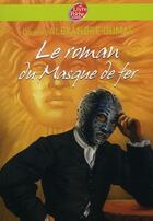 Couverture du livre « Le roman du masque de fer » de Alexandre Dumas aux éditions Livre De Poche Jeunesse