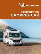 Couverture du livre « L'Europe en camping-car (édition 2019) » de Collectif Michelin aux éditions Michelin