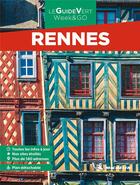 Couverture du livre « Le guide vert week-end : Rennes (édition 2022) » de Collectif Michelin aux éditions Michelin