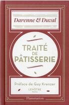 Couverture du livre « Traité de pâtisserie » de Etienne Duval et Emile Darenne aux éditions Flammarion