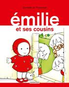 Couverture du livre « Emilie et ses cousins » de Domitille De Pressense aux éditions Casterman Jeunesse