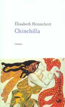 Couverture du livre « Chinchilla » de Hennebert Elisabeth aux éditions Robert Laffont