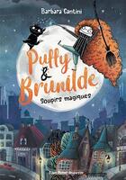 Couverture du livre « Puffy & Brunilde t.1 : soupirs magiques » de Barbara Cantini aux éditions Albin Michel