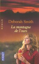 Couverture du livre « La Montagne De L'Ours » de Deborah Smith aux éditions Pocket