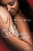 Couverture du livre « Un sulfureux secret » de Megan Hart aux éditions Harlequin