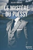Couverture du livre « Le mystère Du Plessy » de Julien Tubiana aux éditions Hqn