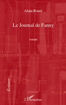 Couverture du livre « Le journal de Fanny » de Alain Rouet aux éditions L'harmattan