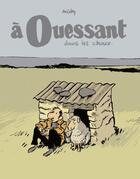 Couverture du livre « À Ouessant ; dans les choux » de Nicoby aux éditions Six Pieds Sous Terre