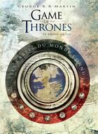 Couverture du livre « Game of Thrones - le trône de fer : les cartes du monde connu » de George R. R. Martin aux éditions Huginn & Muninn