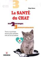 Couverture du livre « La santé du chat » de Diego Manca aux éditions Gremese