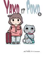 Couverture du livre « Yako et Poko Tome 5 » de Etsuko Mizusawa aux éditions Komikku