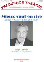 Couverture du livre « Frequence theatre - t81 - mieux vaut en rire contes 