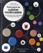 Couverture du livre « Petit précis de cuisine moléculaire » de Anne Cazor et Christine Lienard aux éditions Marabout