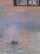 Couverture du livre « Claude Monet » de  aux éditions Grund