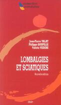 Couverture du livre « Lombalgies et sciatiques » de Goupille/Valat aux éditions Doin